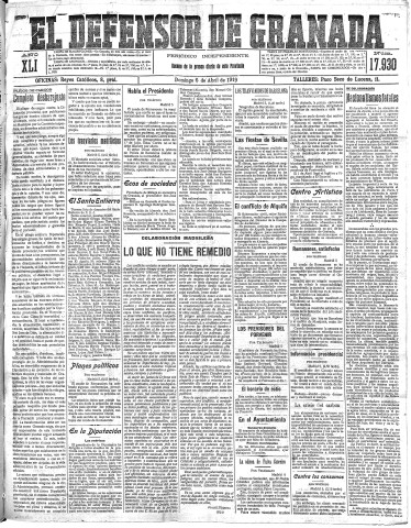 'El Defensor de Granada  : diario político independiente' - Año XLI Número 17930  - 1919 Abril 06