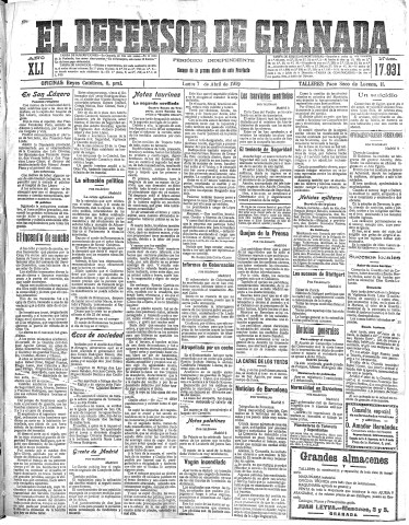 'El Defensor de Granada  : diario político independiente' - Año XLI Número 17931  - 1919 Abril 07
