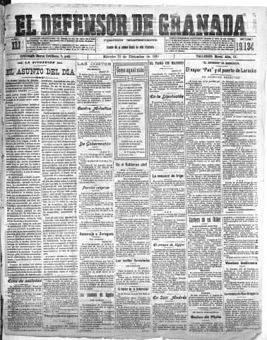 'El Defensor de Granada  : diario político independiente' - Año XLI Número 19134  - 1919 Diciembre 31