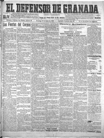 'El Defensor de Granada  : diario político independiente' - Año XLIV Número 19872  - 1922 Junio 18