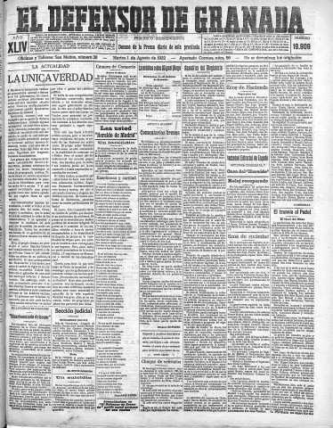 'El Defensor de Granada  : diario político independiente' - Año XLIV Número 19909  - 1922 Agosto 01