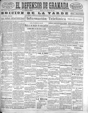 'El Defensor de Granada  : diario político independiente' - Año XLVI Número 23317 Ed. Tarde - 1924 Agosto 12