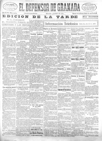 'El Defensor de Granada  : diario político independiente' - Año XLVII Número 23693 Ed. Tarde - 1925 Marzo 25