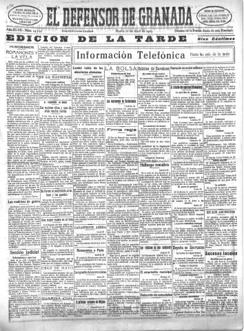 'El Defensor de Granada  : diario político independiente' - Año XLVII Número 23749 Ed. Tarde - 1925 Abril 28