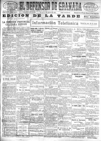 'El Defensor de Granada  : diario político independiente' - Año XLVII Número 23931 Ed. Tarde - 1925 Agosto 20