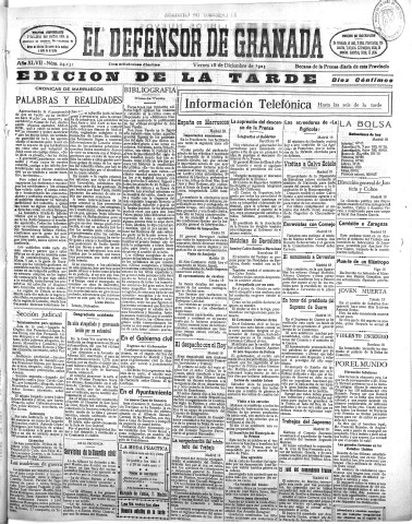 'El Defensor de Granada  : diario político independiente' - Año XLVII Número 24131 Ed. Tarde - 1925 Diciembre 18