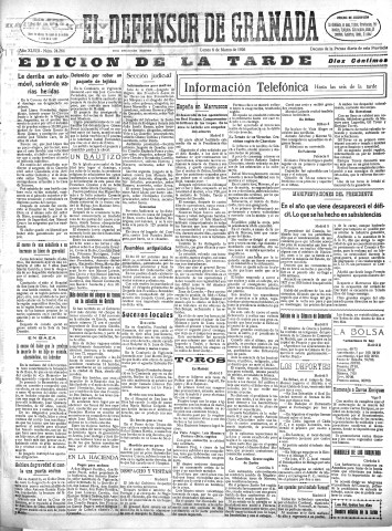 'El Defensor de Granada  : diario político independiente' - Año XLVIII Número 24264 Ed. Tarde - 1926 Marzo 08
