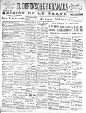 'El Defensor de Granada  : diario político independiente' - Año XLVIII Número 24330 Ed. Tarde - 1926 Abril 16