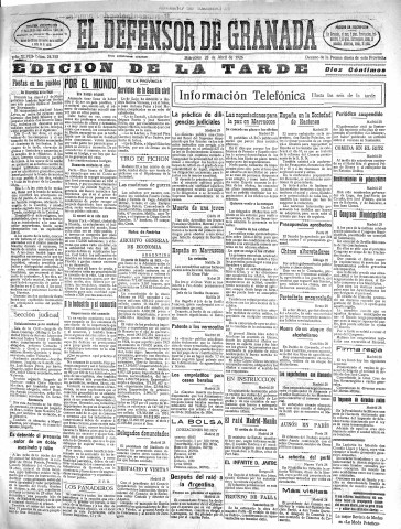 'El Defensor de Granada  : diario político independiente' - Año XLVIII Número 24350 Ed. Tarde - 1926 Abril 28