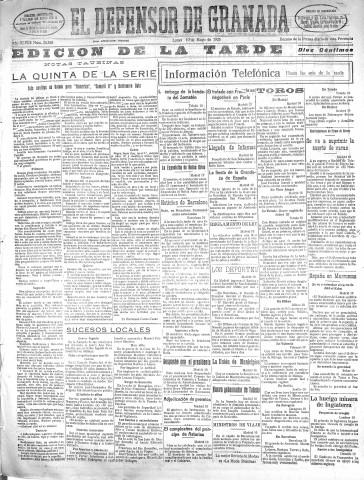 'El Defensor de Granada  : diario político independiente' - Año XLVIII Número 24368 Ed. Tarde - 1926 Mayo 10
