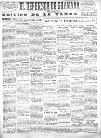 'El Defensor de Granada  : diario político independiente' - Año XLIX Número 24816 Ed. Tarde - 1927 Febrero 08