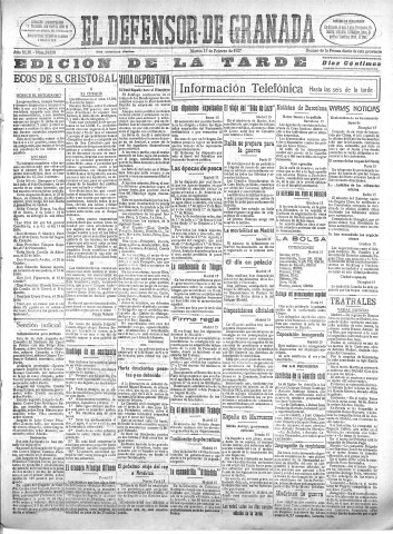'El Defensor de Granada  : diario político independiente' - Año XLIX Número 24828 Ed. Tarde - 1927 Febrero 15