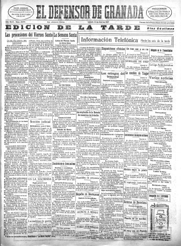 'El Defensor de Granada  : diario político independiente' - Año XLIX Número 24931 Ed. Tarde - 1927 Abril 16