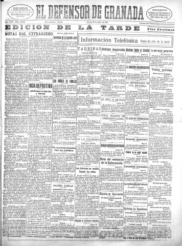 'El Defensor de Granada  : diario político independiente' - Año XLIX Número 25126 Ed. Tarde - 1927 Julio 28
