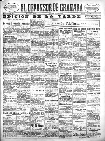 'El Defensor de Granada  : diario político independiente' - Año XLIX Número 25160 Ed. Tarde - 1927 Agosto 17