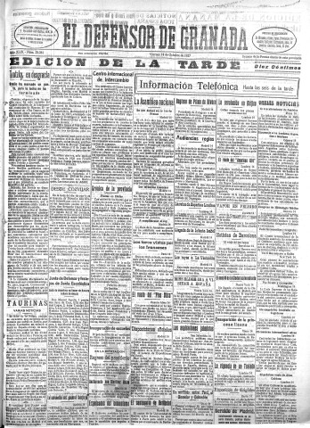 'El Defensor de Granada  : diario político independiente' - Año XLIX Número 25261 Ed. Tarde - 1927 Octubre 14