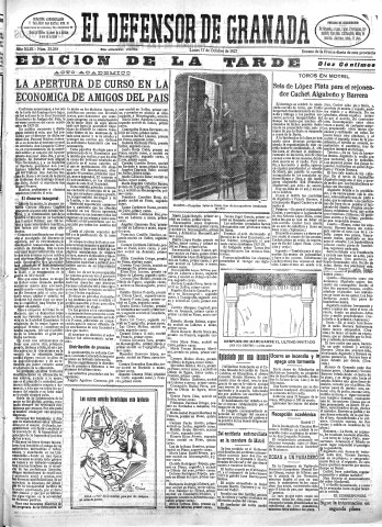 'El Defensor de Granada  : diario político independiente' - Año XLIX Número 25265 Ed. Tarde - 1927 Octubre 17