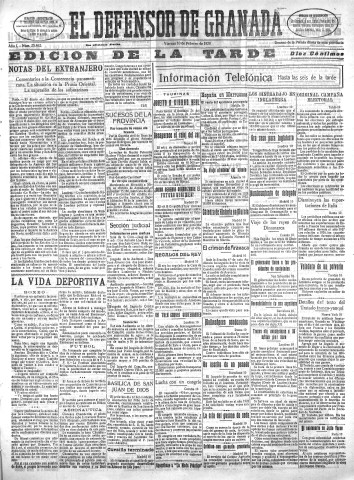 'El Defensor de Granada  : diario político independiente' - Año L Número 25462 Ed. Tarde - 1928 Febrero 10