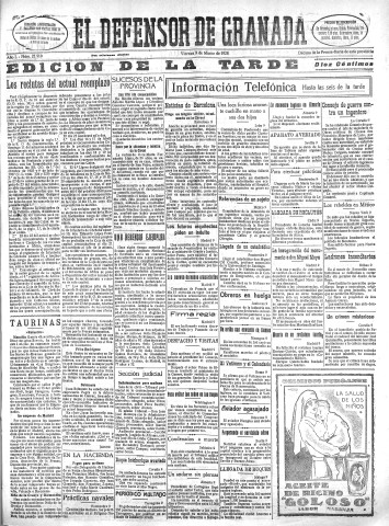 'El Defensor de Granada  : diario político independiente' - Año L Número 25510 Ed. Tarde - 1928 Marzo 09