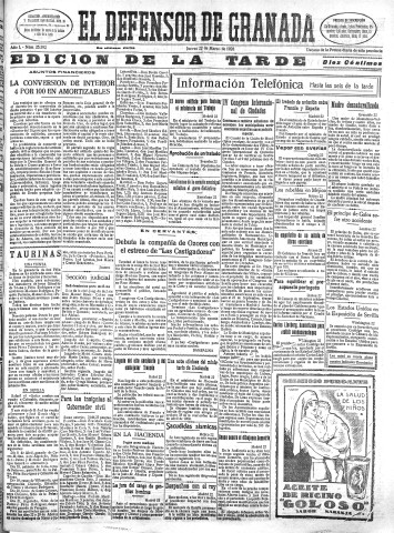 'El Defensor de Granada  : diario político independiente' - Año L Número 25592 Ed. Tarde - 1928 Marzo 22