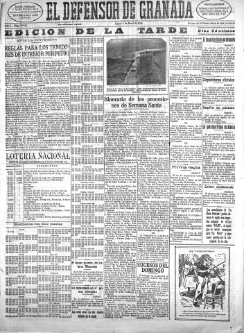 'El Defensor de Granada  : diario político independiente' - Año L Número 25610 Ed. Tarde - 1928 Abril 02