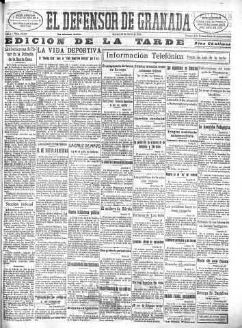 'El Defensor de Granada  : diario político independiente' - Año L Número 25646 Ed. Tarde - 1928 Abril 24