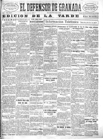 'El Defensor de Granada  : diario político independiente' - Año L Número 25648 Ed. Tarde - 1928 Abril 25