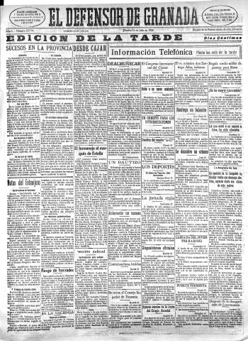 'El Defensor de Granada  : diario político independiente' - Año L Número 25774 Ed. Tarde - 1928 Julio 10