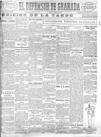 'El Defensor de Granada  : diario político independiente' - Año L Número 25825 Ed. Tarde - 1928 Agosto 09