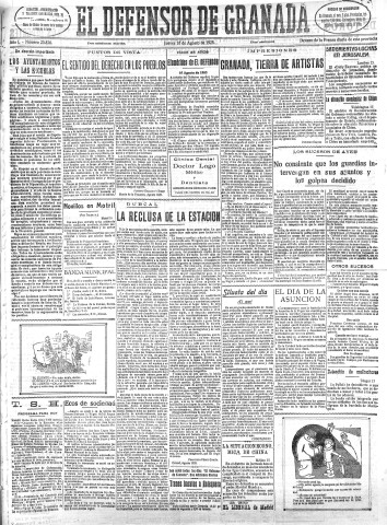 'El Defensor de Granada  : diario político independiente' - Año L Número 25836 Ed. Mañana - 1928 Agosto 16