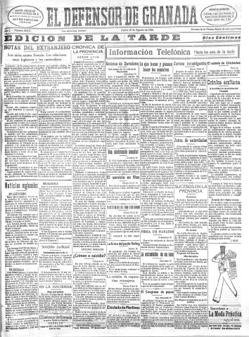 'El Defensor de Granada  : diario político independiente' - Año L Número 25837 Ed. Tarde - 1928 Agosto 16