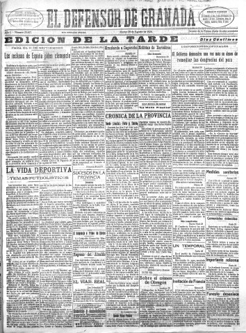 'El Defensor de Granada  : diario político independiente' - Año L Número 25857 Ed. Tarde - 1928 Agosto 28