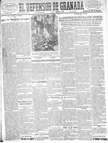 'El Defensor de Granada  : diario político independiente' - Año LII Número 27472 Ed. Tarde - 1931 Abril 30