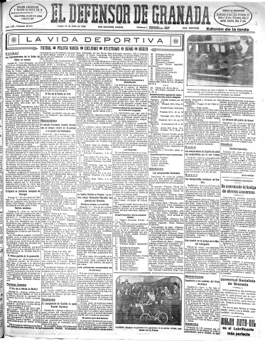 'El Defensor de Granada  : diario político independiente' - Año LIII Número 28210 Ed. Tarde - 1932 Julio 18