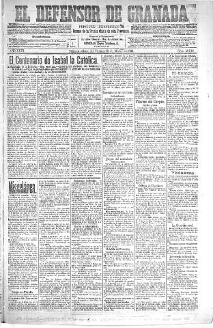 'El Defensor de Granada  : diario político independiente' - Año XXVI Número 13169  - 1904 Marzo 18