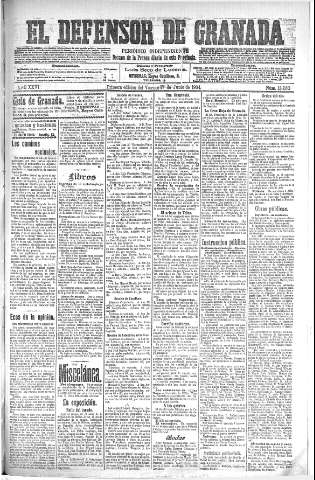 'El Defensor de Granada  : diario político independiente' - Año XXVI Número 13260  - 1904 Junio 17