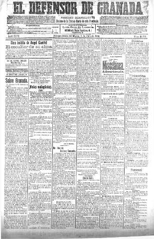 'El Defensor de Granada  : diario político independiente' - Año XXVI Número 13278  - 1904 Julio 05