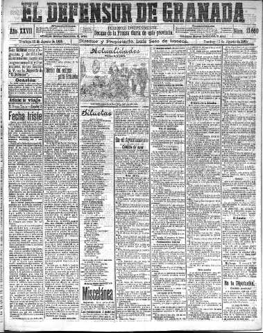 'El Defensor de Granada  : diario político independiente' - Año XXVII Número 13660  - 1905 Agosto 13