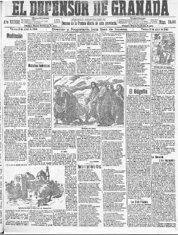 'El Defensor de Granada  : diario político independiente' - Año XXVIII Número 13865  - 1906 Abril 13