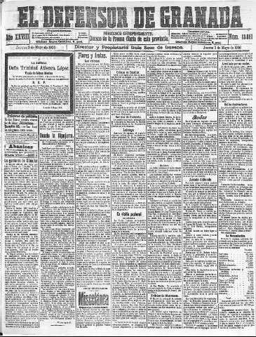 'El Defensor de Granada  : diario político independiente' - Año XXVIII Número 13881  - 1906 Mayo 03