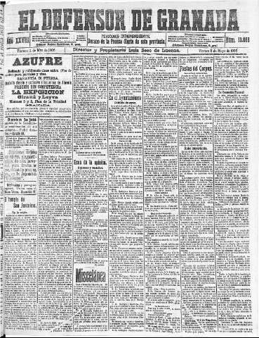 'El Defensor de Granada  : diario político independiente' - Año XXVIII Número 13888  - 1906 Mayo 11