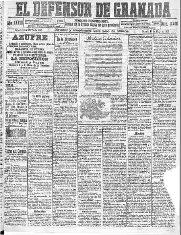 'El Defensor de Granada  : diario político independiente' - Año XXVIII Número 13895  - 1906 Mayo 19
