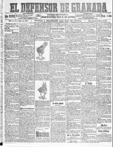 'El Defensor de Granada  : diario político independiente' - Año XXVIII Número 13904  - 1906 Mayo 30