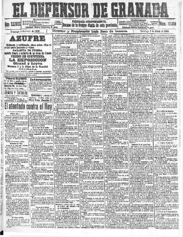 'El Defensor de Granada  : diario político independiente' - Año XXVIII Número 13908  - 1906 Junio 03