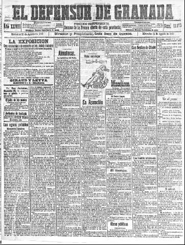 'El Defensor de Granada  : diario político independiente' - Año XXVIII Número 13970  - 1906 Agosto 15