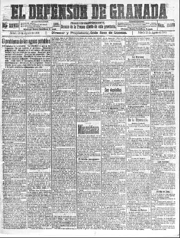 'El Defensor de Granada  : diario político independiente' - Año XXVIII Número 13973  - 1906 Agosto 18