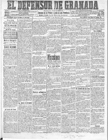 'El Defensor de Granada  : diario político independiente' - Año XXX Número 14498  - 1908 Abril 19