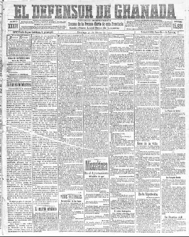 'El Defensor de Granada  : diario político independiente' - Año XXXIV Número 15931  - 1912 Marzo 31