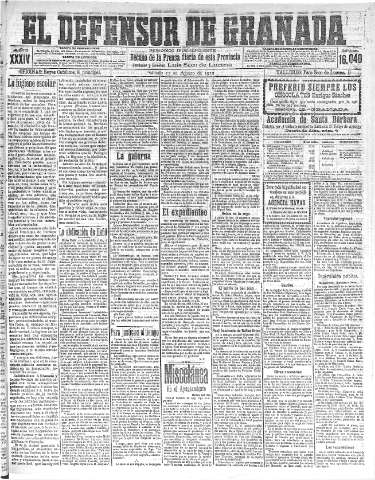'El Defensor de Granada  : diario político independiente' - Año XXXIV Número 16040  - 1912 Agosto 17