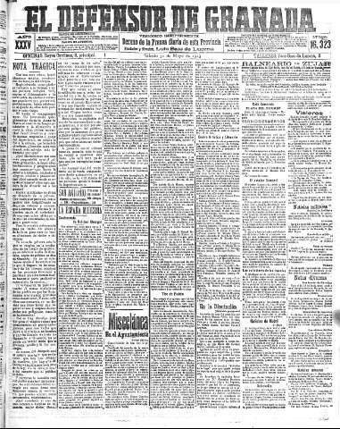 'El Defensor de Granada  : diario político independiente' - Año XXXV Número 16323  - 1913 Mayo 31
